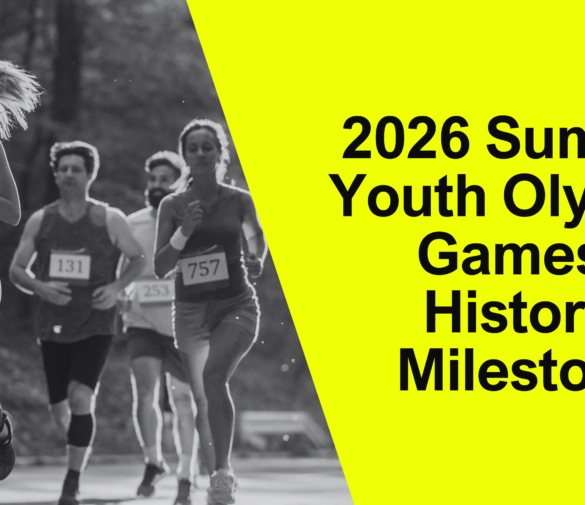 2026 Summer Youth Olympic Games: Historic Milestone