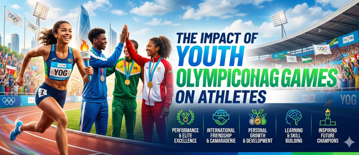 The Impact of Youth Olympic Games on Athletes