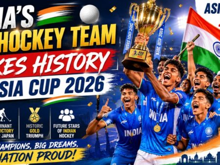 India’s U-18 Hockey Team Makes History with Asia Cup 2026